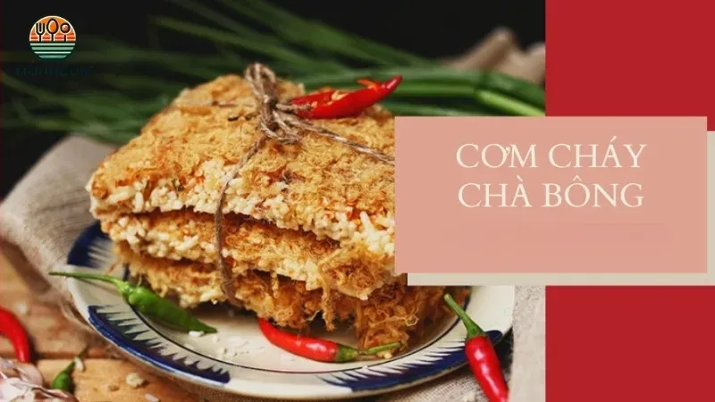 Những địa điểm nổi bật để thưởng thức cơm cháy chà bông tại Sài Gòn